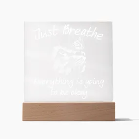 Just Breathe