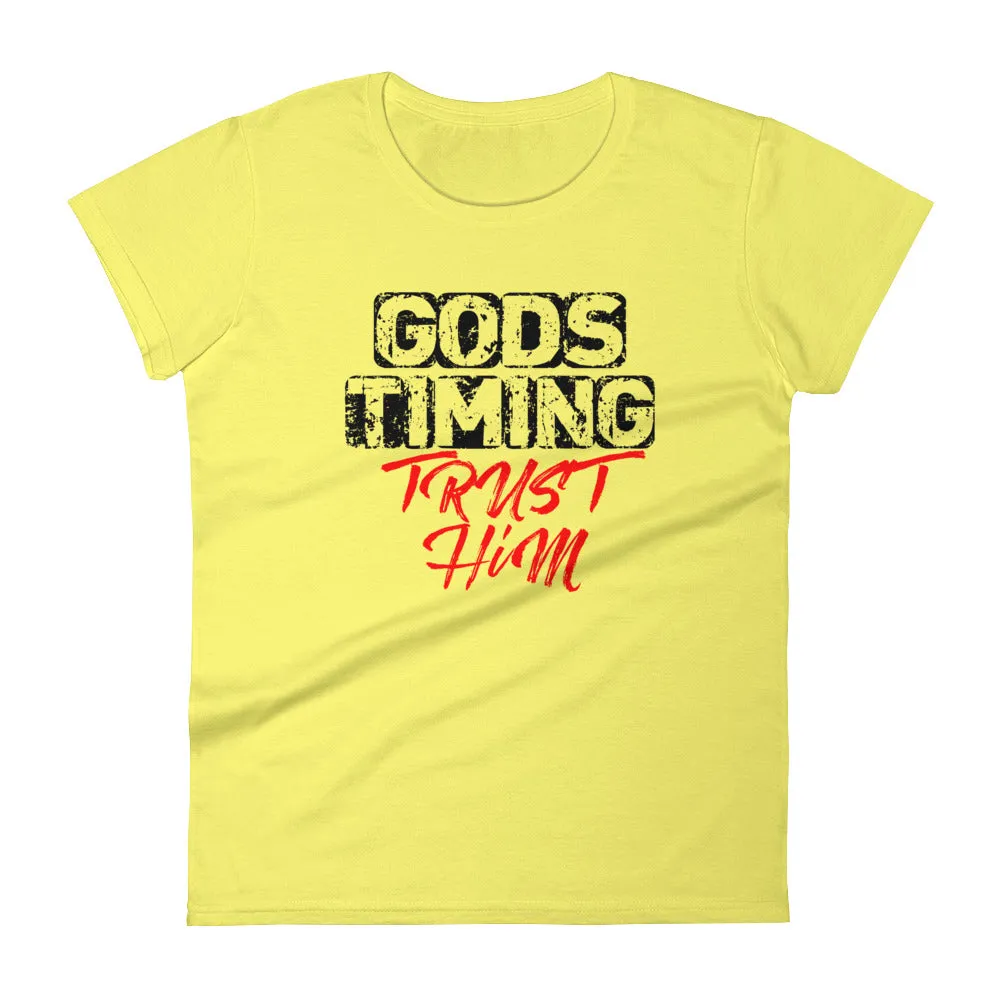 Women's God's Timing Trust Him short sleeve t-shirt